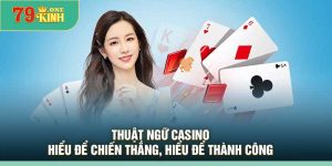 Thuật Ngữ Casino